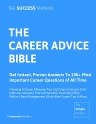 The Career Advice Bible